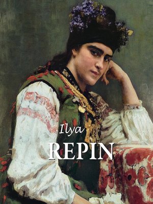 Ilya Repin - ebook